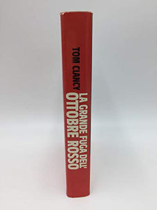 Libro - La grande fuga dell'Ottobre Rosso - Tom Clancy