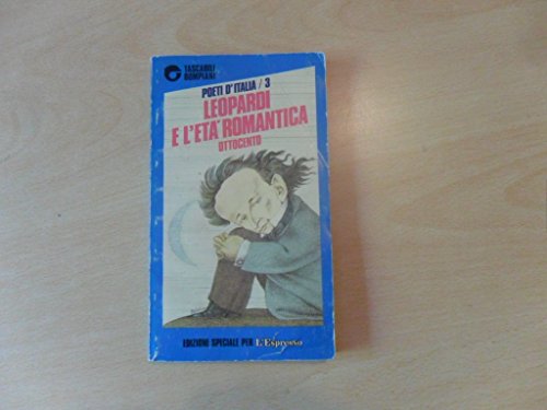 Libro - Leopardi e l'eta' romantica. Ottocento. - Enzo Golin - Enzo Golino (a cura di)