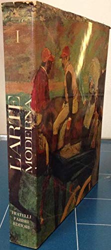 Libro - L'arte moderna (vol. I) Realtà e forma nel postimpressionism