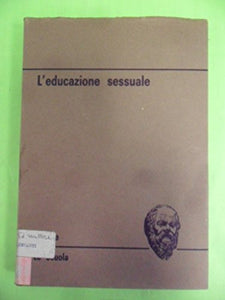 Libro - EDUCAZIONE SESSUALE