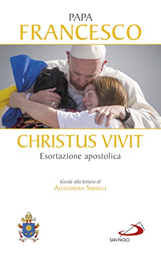 Libro - «Christus vivit». Esortazione apostolica postsinodal - Francesco (Jorge Mario Bergoglio)