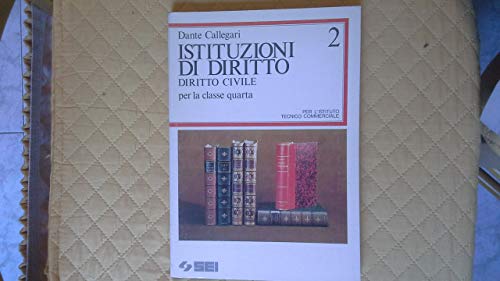 Libro - ISTITUZIONI DI DIRITTO VOL. 2 - D. CALLEGARI