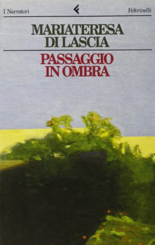 Libro - Passaggio in ombra - Di Lascia, Mariateresa