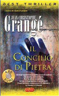 Libro - Il concilio di pietra - Grangé, Jean-Christophe