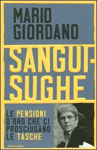 Libro - Sanguisughe - Mario Giordano