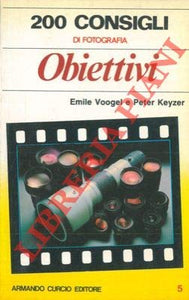 Libro - 200 consigli. Obiettivi. - VOOGEL Emile - KEYZER Peter -