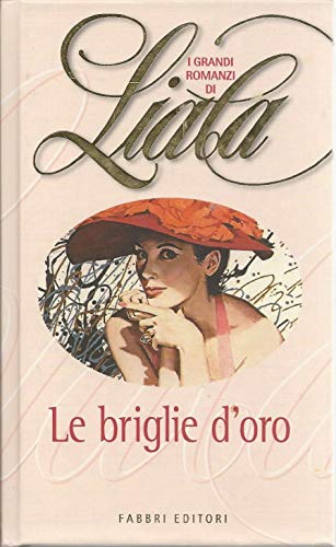 Libro - Le briglie d’oro - LIALA -