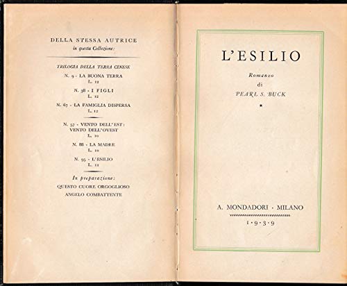 Libro - L'ESILIO MONDADORI 1954 - S.BUCK PEARL