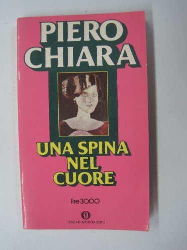 Libro - Una spina nel cuore - Chiara, Piero