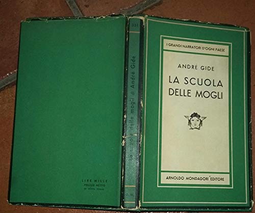 Libro - La scuola delle mogli. - Gide, Andre'