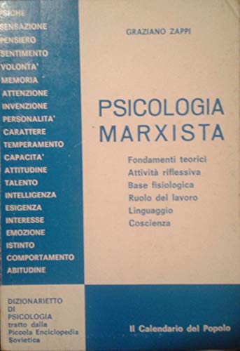 Libro - Psicologia Marxista - fondamenti teorici Attività ri - Zappi Graziano