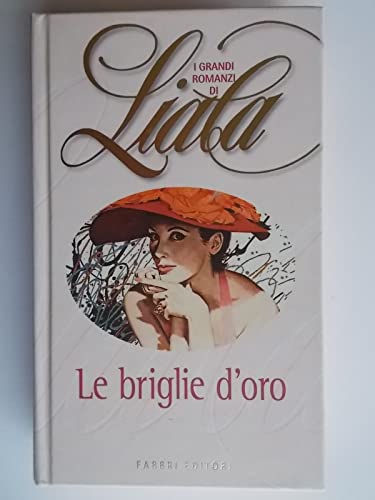 Libro - Le briglie d’oro - LIALA -