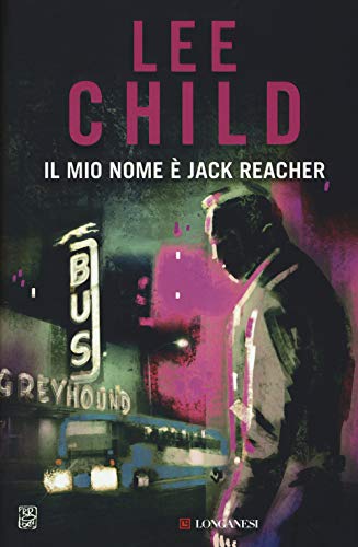 Libro - Il mio nome è Jack Reacher - Child, Lee