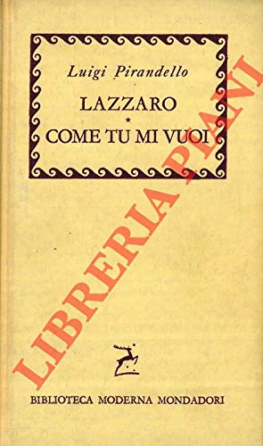 Book - Lazarus As You Want Me - Luigi Pirandello