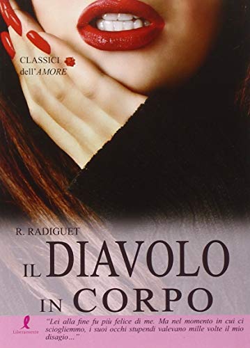 Libro - Il diavolo in corpo - Radiguet, Raymond