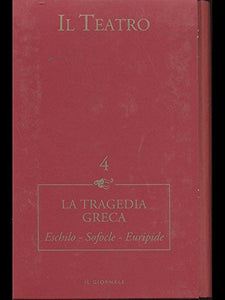 Libro - La Tragedia Greca - Eschilo-Sofocle-Euripide - aa.vv.