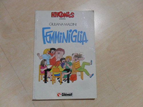 Libro - FEMMINIGLIA - MALDINI Giuliana