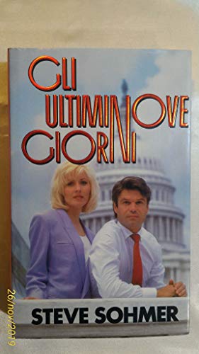 Libro - GLI ULTIMI NOVE GIORNI. EUROCLUB - STEVE SOHMER