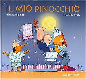 Libro - Il mio Pinocchio. Ediz. illustrata - Quarenghi, Giusi