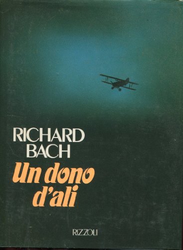 Libro - Un dono d'ali - Bach, Richard