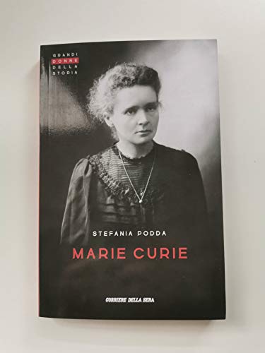 Libro - MARIE CURIE - STEFANIA PODDA