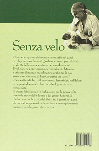 Libro - Senza velo. Donne nell'Islam contro l'integralismo - Lanfranco, M.