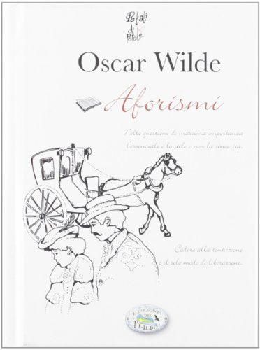 Book - Aphorisms - Wilde, Oscar