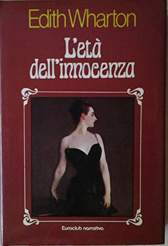 Libro - L’eta’ dell’innocenza - WHARTON Edith -