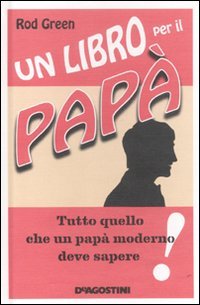 Libro - Un libro per il papà - Green, Rod