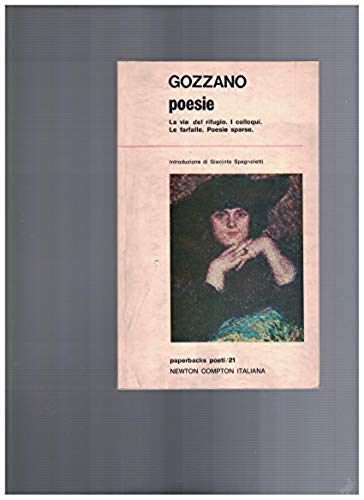 Book - Poems. The Way to the Refuge. the talks. The butterflies. - GOZZANO Guido