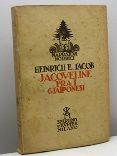 Libro - Jacqueline fra i giapponesi - Jacob, Heinrich