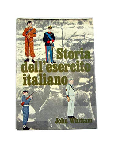 Book - HISTORY OF THE ITALIAN ARMY BY JOHN WHITTAM - CLUB - john whittam