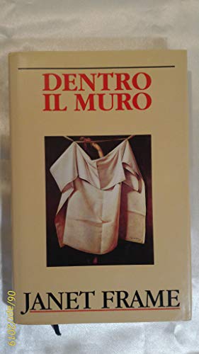 Libro - Dentro il muro - Janet Frame