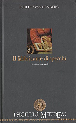 Libro - L- IL FABBRICANTE DI SPECCHI - VANDENBERG - PIEMME --- 2000