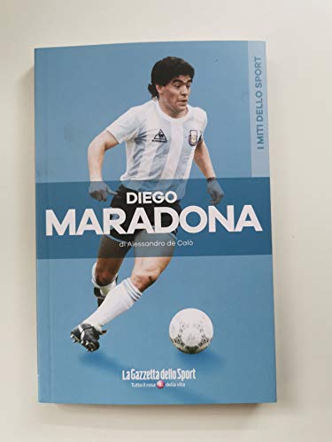 Book - DIEGO MARADONA - DE CALO' ALESSANDRO