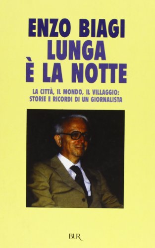 Libro - Lunga è la notte - Biagi, Enzo