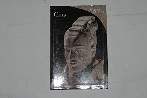 Libro - CINA - SCOPRIRE LE CIVILTA'