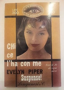 Book - Evelyn Piper: Who has it in for me ed. Longanesi Suspense 49 A59