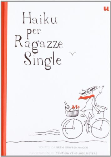 Book - Single Girl Haiku - Griffenhagen, Beth