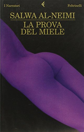 Libro - La prova del miele - Al-Neimi, Salwa