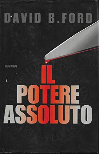 Libro - Il potere assoluto CDE - David B. Ford