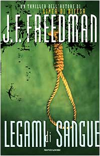 Libro - Legami di sangue - Freedman, J. F.