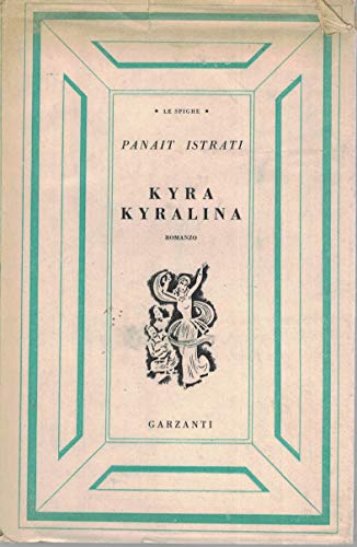 Libro - KYRA KYRALINA - PANAIT ISTRATI