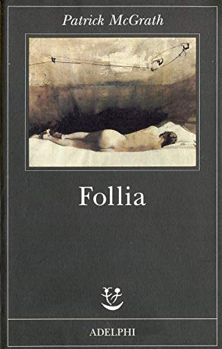 Libro - Follia - McGrath, Patrick