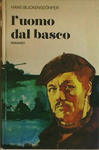 Libro - L’uomo dal basco - Hans Blickensdorfer