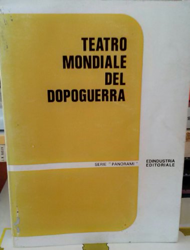 Libro - TEATRO MONDIALE DEL DOPOGUERRA - SERIE PANORAMI [Paperback] AAVV