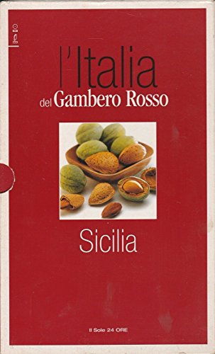 Libro - L'Italia del Gambero Rosso - Sicilia ed.Il Sole 24 ore A42 - AAVV