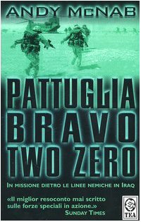 Libro - Pattuglia Bravo two zero - McNab, Andy