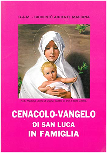 Libro - Cenacolo vangelo di San Luca in famiglia - aa.vv