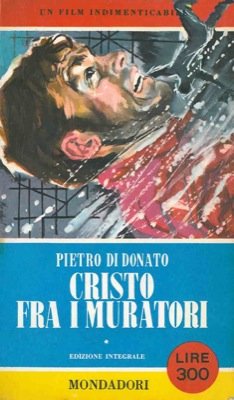 Libro - Cristo fra i muratori - Pietro Di Donato